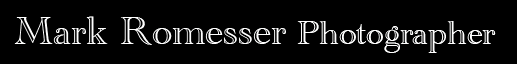 Mark Romesser Photographer
